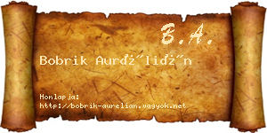Bobrik Aurélián névjegykártya